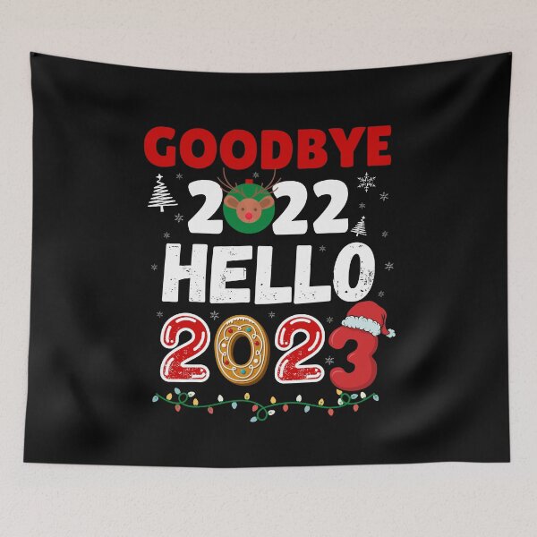 Item preview, Goodbye 2022 Hello 2023 Happy New Year Funny Xmas designed and sold by Sasikharn.