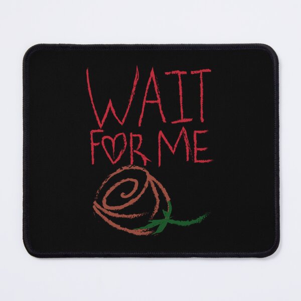 Item preview, Wait For Me With Rose Sticker designed and sold by Sapphiresacosta.