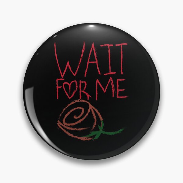 Item preview, Wait For Me With Rose Sticker designed and sold by Sapphiresacosta.