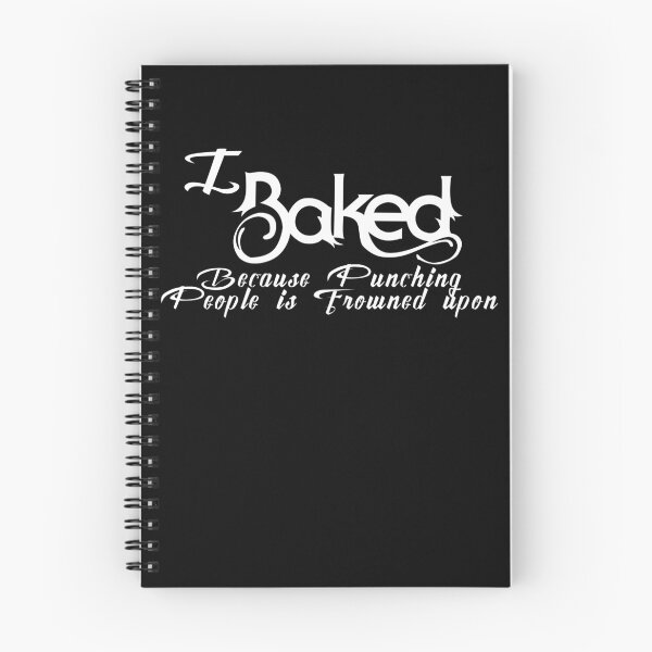 Item preview, I Baked Because Punching People Is Frowned Upon designed and sold by BeUniqueMe.