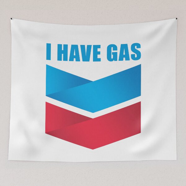 Item preview, I Have Gas designed and sold by PapaBujuGaming.