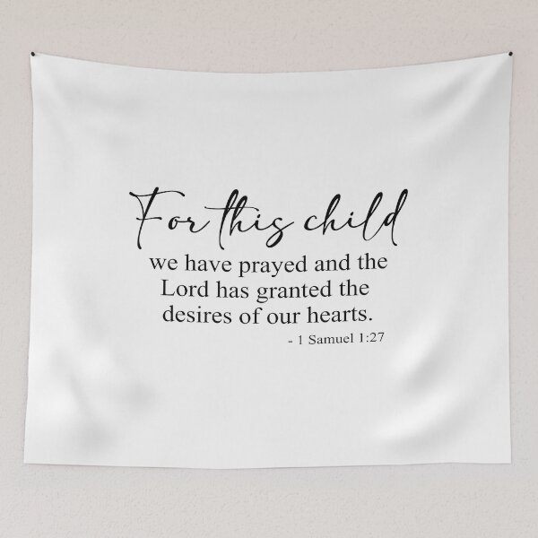 Item preview, For This Child We Have Prayed - 1 Samuel 1:27 designed and sold by JCL Design Studio.