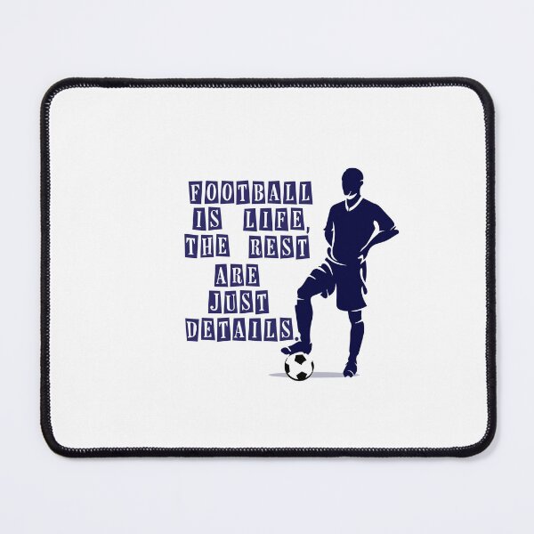 Item preview, Football is life, the rest are just details. designed and sold by Creative387.