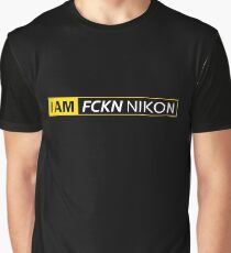 I AM FCKN NIKON Graphic T-Shirt