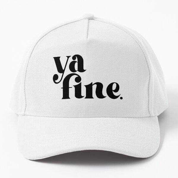 Item preview, Ya Fine. designed and sold by We Love to Hate Everything.