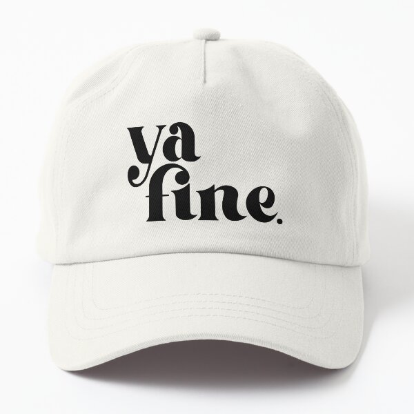 Item preview, Ya Fine. designed and sold by We Love to Hate Everything.