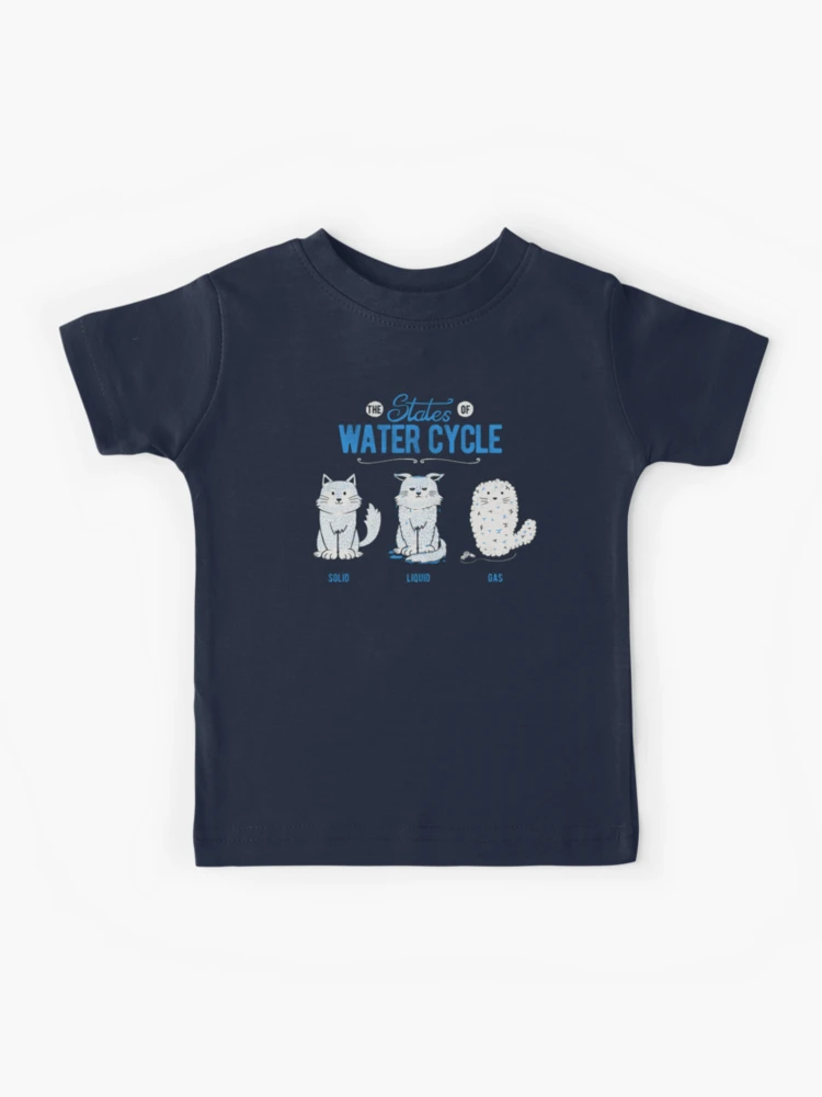 The States of the Water Cycle Kids T-Shirt