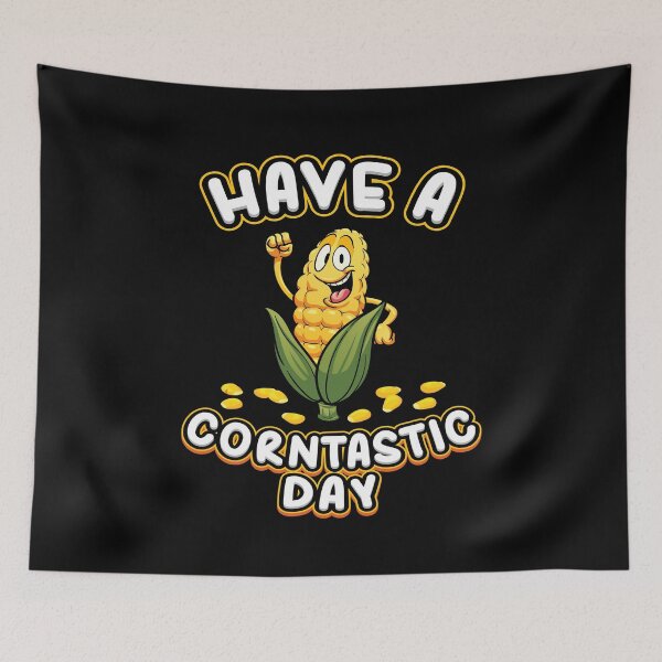 Item preview, Have A Corntastic Day Corn designed and sold by MooonTees.