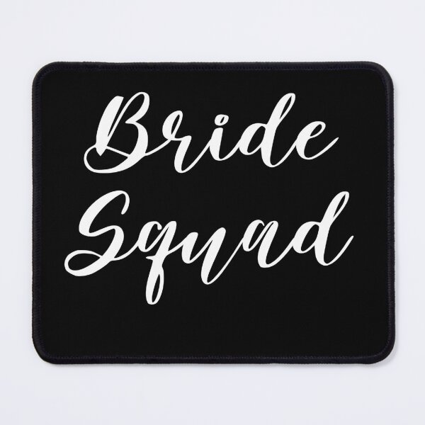 Item preview, Bride Squad T-shirt designed and sold by Nerdygirlteez.