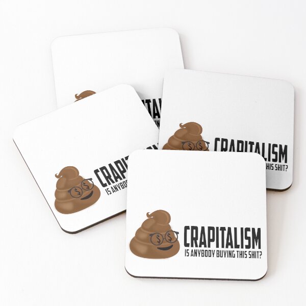 Item preview, crapitalism designed and sold by moonmorph.