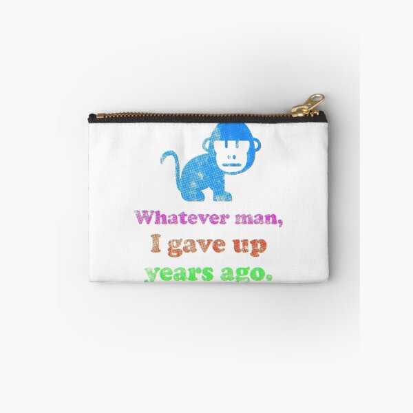 Item preview, Whatever Man I Gave Up Years Ago designed and sold by PapaBujuGaming.