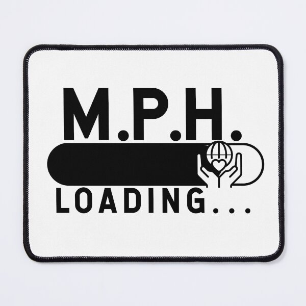 Item preview, Master of Public Health (MPH) Loading... designed and sold by TeesYouWant.