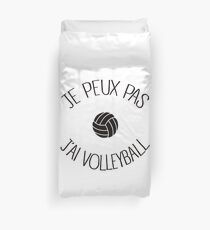 I can not I have Volleyball Duvet Cover