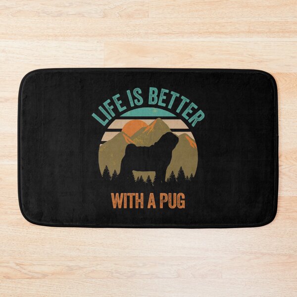 Item preview, Life Is Better With A Pug Mountains Gift designed and sold by Guarddogdrive.