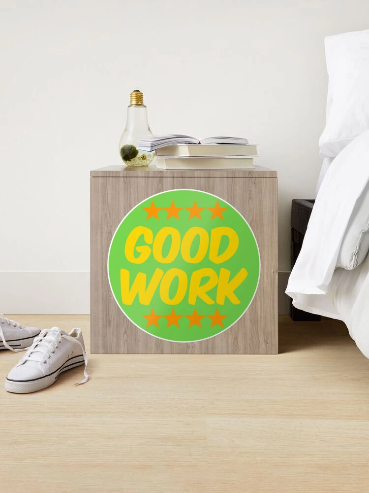 Way To Go! Reward Stickers for Adults, Students Novelty Product Poster for  Sale by orangepieces