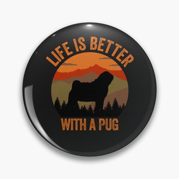 Item preview, Life Is Better With A Pug Country Gift designed and sold by Guarddogdrive.