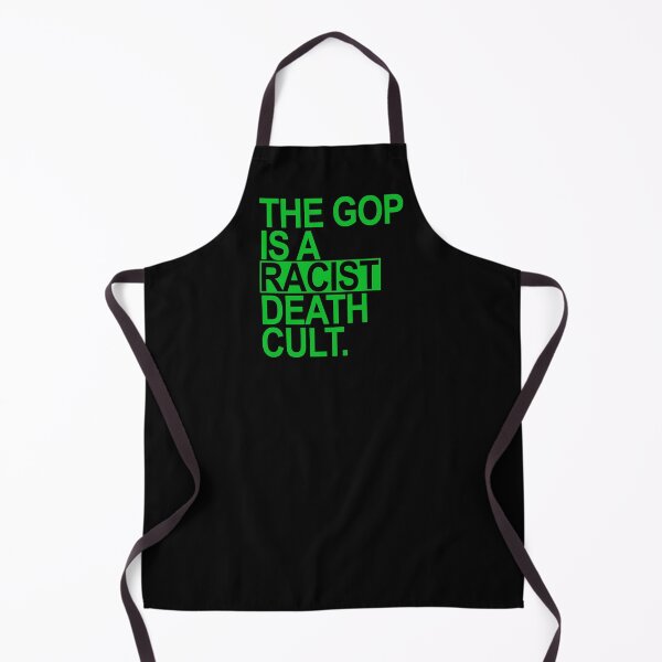 Item preview, The GOP is a racist death cult - green designed and sold by Thelittlelord.