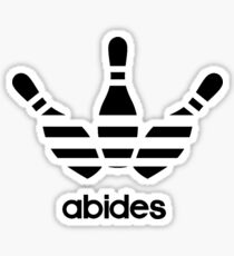 the dude abides Sticker