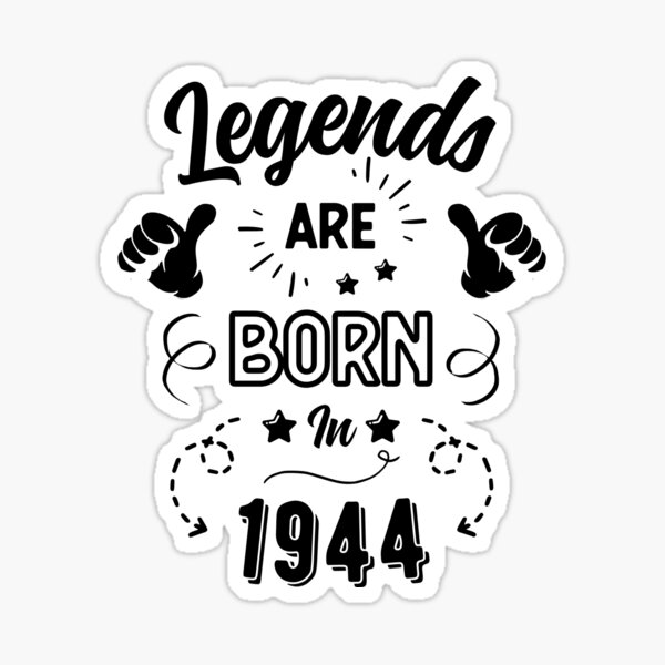 Pegatina «Leyendas nacen en 1944 Diseño de tipografía» de TripleRainbow