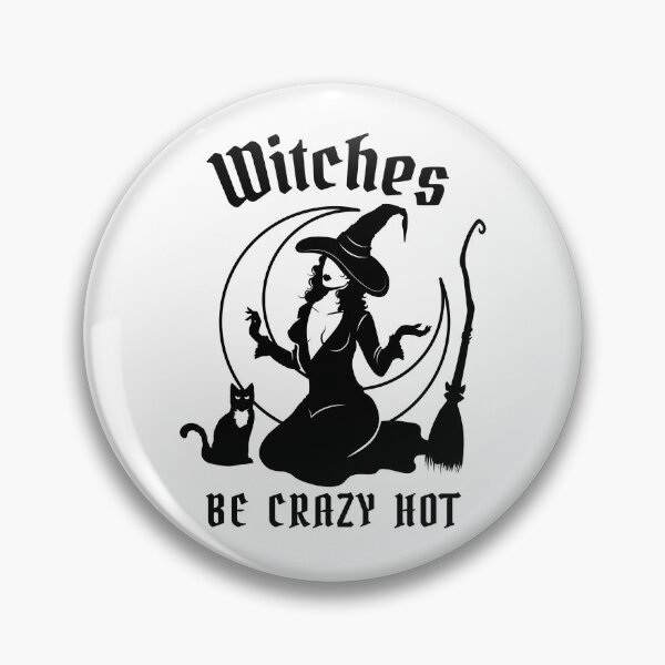 Item preview, Witches Be Crazy Hot designed and sold by Maria Garcia.