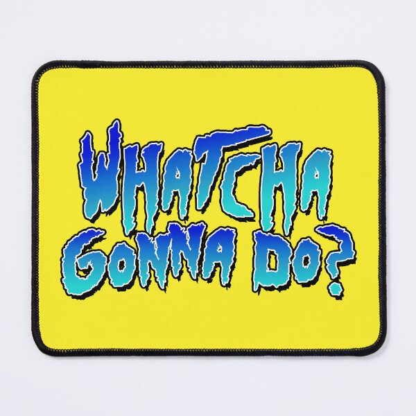 Item preview, Whatcha Gonna Do - Pro Wrestling designed and sold by kayfabebroken.