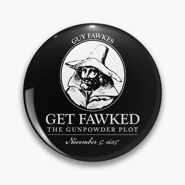 Item preview, Get Fawked - W designed and sold by twHistory.