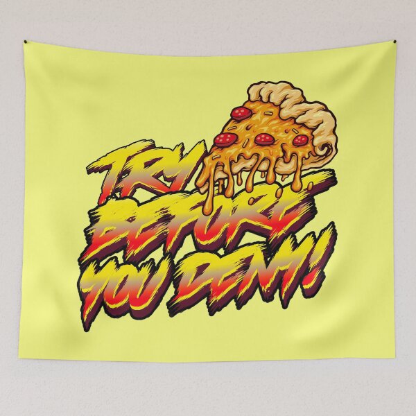 Item preview, Try before you deny - Pizza designed and sold by YomeHayin.