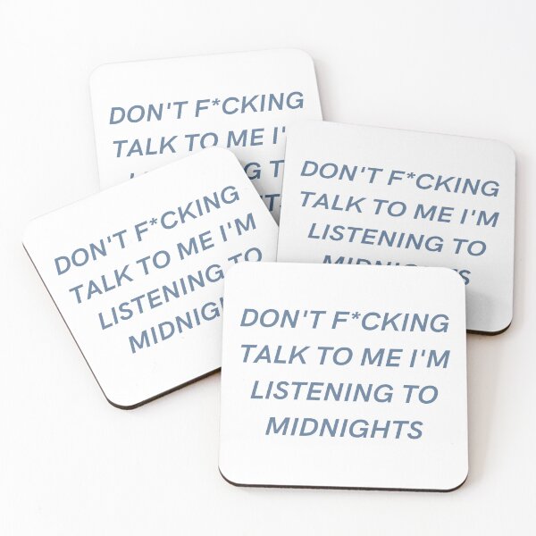 Item preview, don't f*cking talk to me I'm listening to MIDNIGHTS  designed and sold by cottagecorococo.