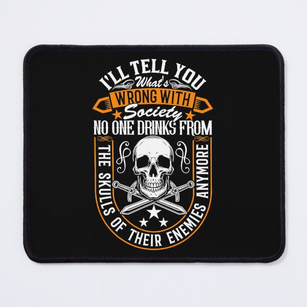 Item preview, I'll Tell You What's Wrong With Society No One Drinks Funny Skulls designed and sold by ArcWarden-art.