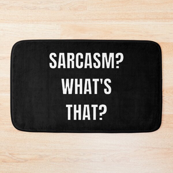 Item preview, Sarcasm? What's That? designed and sold by Caregiverology.