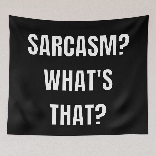 Item preview, Sarcasm? What's That? designed and sold by Caregiverology.