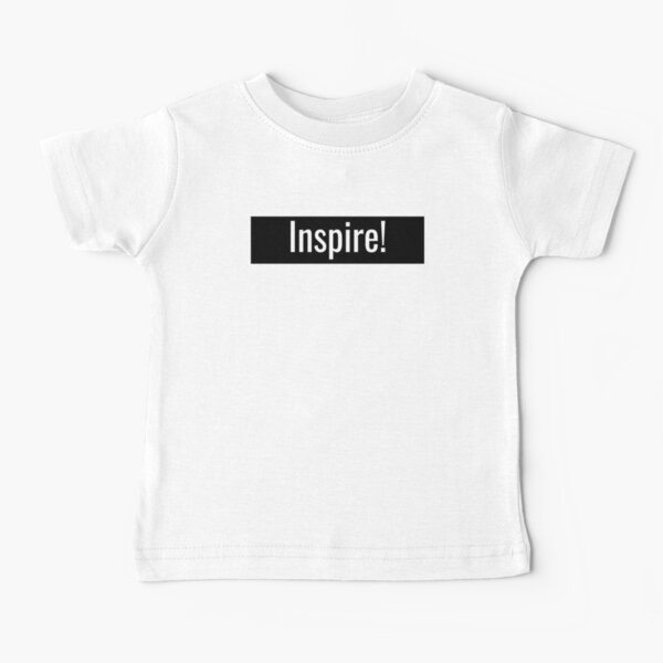 Inspire Baby T-Shirt