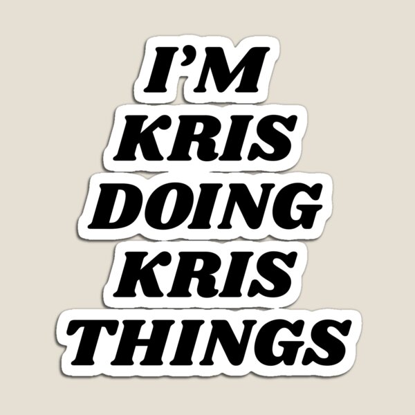 Aperçu de l'œuvre I'm Kris Doing Kris Things Retro Vintage créée et vendue par favestore.