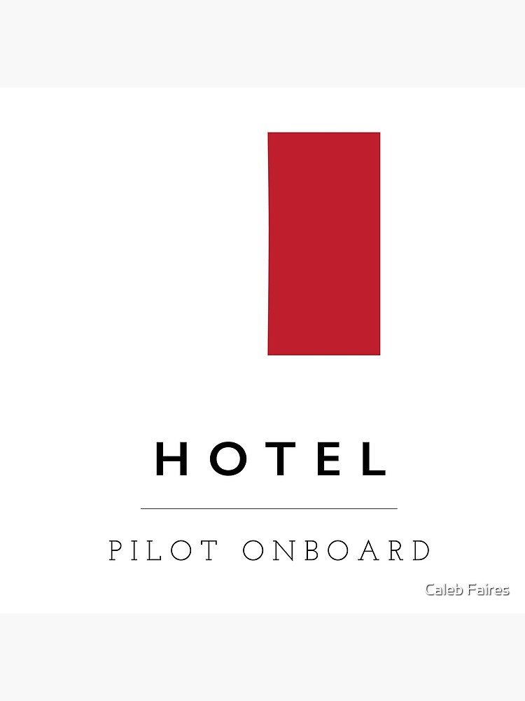 "Nautical Flag Hotel" Poster by calebfaires Redbubble