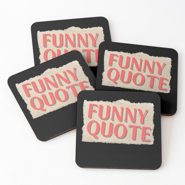 Item preview, Funny Quote designed and sold by Diamaber.