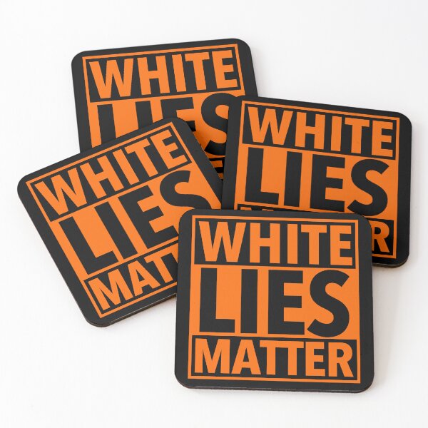 Item preview, White Lies Matter - prison orange designed and sold by Thelittlelord.