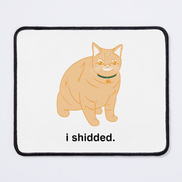 Item preview, I Shidded Cat designed and sold by Big Twelve.