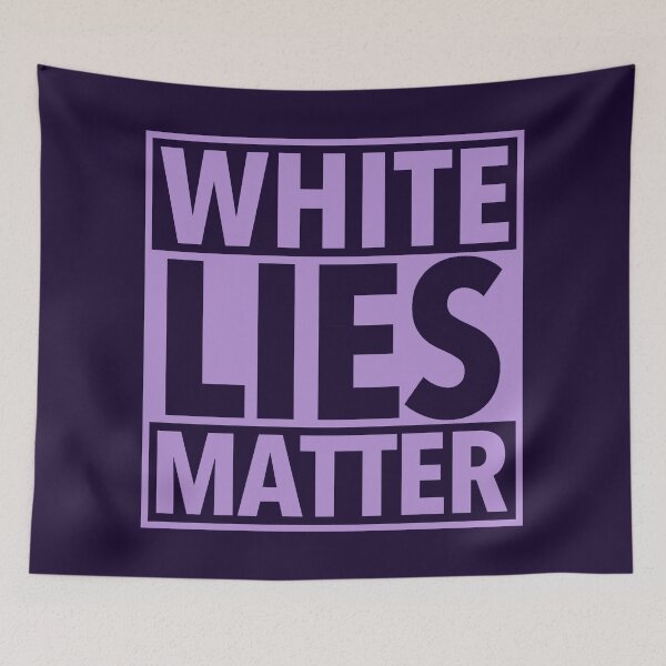 Item preview, White Lies Matter - lavender designed and sold by Thelittlelord.
