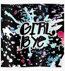 Girl Bye Paint Stains Background Poster