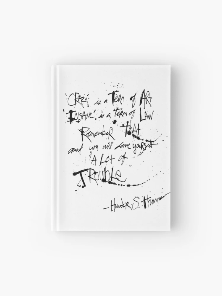 Hunter S. Thompson: Crazy is a Term of Art QUOTE iPad Case & Skin