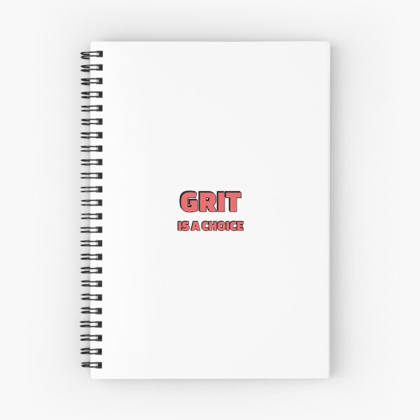Item preview, Grit is a choice - Quotes about Grit  designed and sold by Inspirationmotivation.
