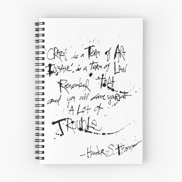 Item preview, Hunter S. Thompson: Crazy is a Term of Art QUOTE designed and sold by HouseofDaze.