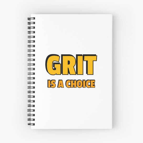 Item preview, Grit is a choice - Quotes about Grit  designed and sold by Inspirationmotivation.