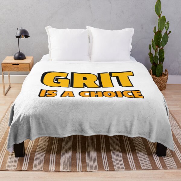 Item preview, Grit is a choice - Quotes about Grit  designed and sold by Inspirationmotivation.