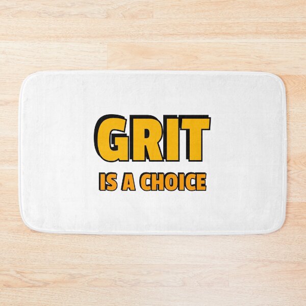 Item preview, Grit is a choice - Quotes about Grit  designed and sold by Inspirationmotivation.