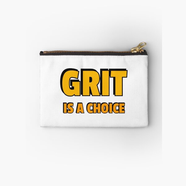 Item preview, Grit is a choice - Quotes about Grit  designed and sold by Inspirationmotivation.