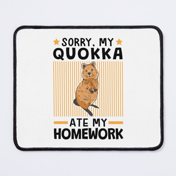 Item preview, Quokka ate my homework designed and sold by madgrfx.