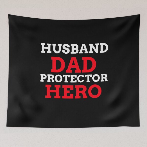 Item preview, Husband. Dad. Protector. Hero designed and sold by BestCoolStuff.