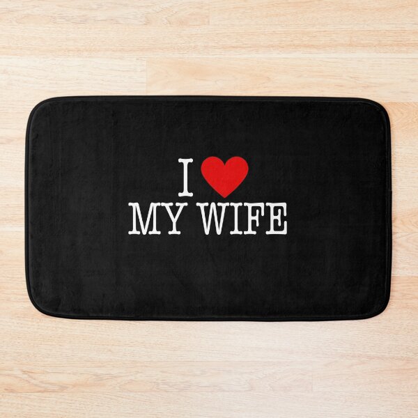 Item preview, I Heart My Wife designed and sold by LP.