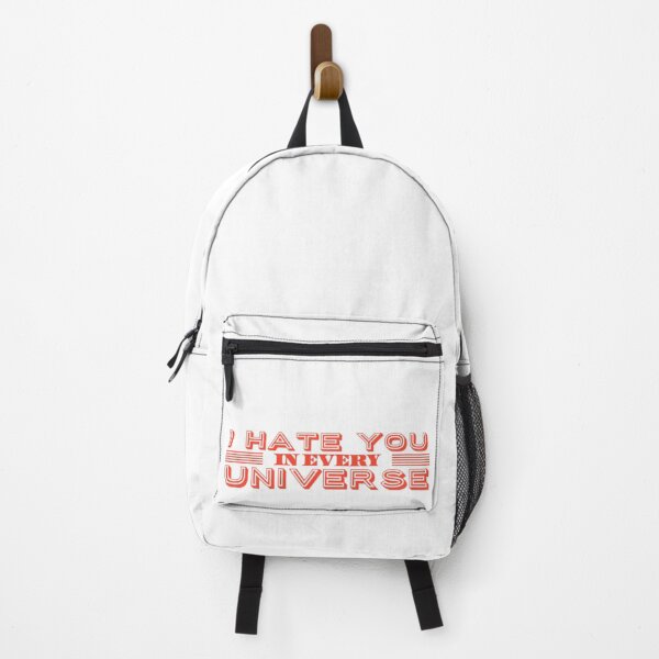 Item preview, I hate you in every Universe designed and sold by TheRightHonMP.